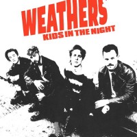 Purchase Weathers - Kids In The Night