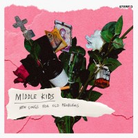 Purchase Middle Kids - New Songs For Old Problems (EP)