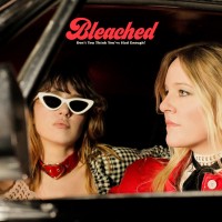Purchase Bleached - Don’t You Think You’ve Had Enough?