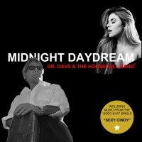 Purchase Dr. Dave & The Housecall Band - Midnight Daydream