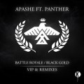 Buy Apashe - Battle Royale / Black Gold (Vip And Remixes) (EP) Mp3 Download