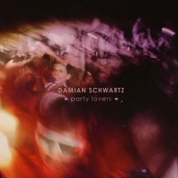 Purchase Damian Schwartz - Party Lovers