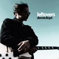 Buy Dennis Lloyd - Leftovers (CDS) Mp3 Download