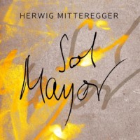 Purchase Herwig Mitteregger - Sol Mayor