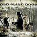 Buy Old Blind Dogs - Wherever Yet May Be Mp3 Download