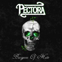 Purchase Pectora - Burgeon Of Hate (EP)