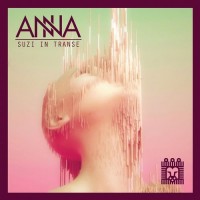 Purchase ANNA - Suzi In Transe (CDS)