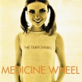 Buy The Dubrovniks - Medicine Wheel Mp3 Download