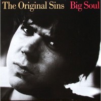 Purchase The Original Sins - Big Soul