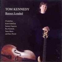 Purchase Tom Kennedy - Basses Loaded