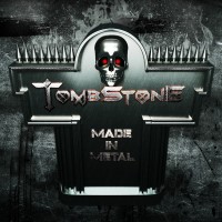 Purchase Tombstone - Made In Metal