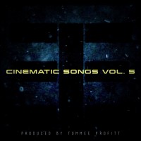 Purchase Tommee Profitt - Cinematic Songs Vol. 5