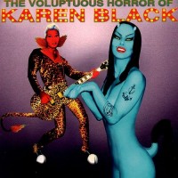 Purchase Voluptuous Horror Of Karen Black - A National Healthcare