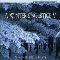 Purchase Windham Hill - A Winter's Solstice V