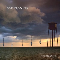 Purchase Sad Planets - Akron, Ohio