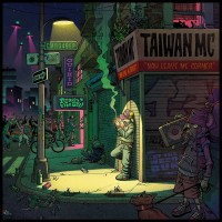 Purchase Taiwan Mc - Nah Leave Me Corner