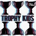 Buy Major Crush - Trophy Kids Mp3 Download