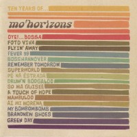 Purchase Mo' Horizons - Ten Years Of... CD1