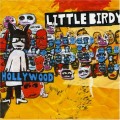 Buy Little Birdy - Hollywood Mp3 Download