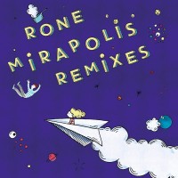 Purchase Rone - Mirapolis (Remixes)
