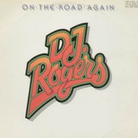 Purchase D. J. Rogers - On The Road Again (Vinyl)