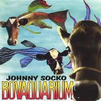 Purchase Johnny Socko - Bovaquarium