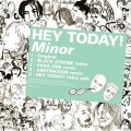 Buy Hey Today! - Minor (EP) Mp3 Download
