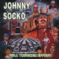 Purchase Johnny Socko - Full Trucker Effect