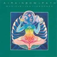 Purchase Kay Gardner - A Rainbow Path