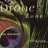 Purchase Kay Gardner - Drone Zone