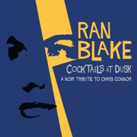 Purchase Ran Blake - Cocktails At Dusk - A Noir Tribute To Chris Connor