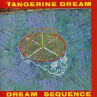 Purchase Tangerine Dream - Dream Sequence (Vinyl) CD1