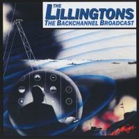 Purchase The Lillingtons - The Backchannel Broadcast (Remastered 2011)