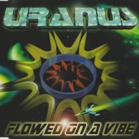 Purchase Uranus - Flowed On A Vibe (MCD)