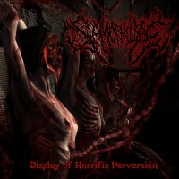 Purchase Slamophiliac - Display Of Horrific Perversion