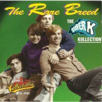 Purchase The Rare Breed - The Super K Kollection (Remastered 1994)
