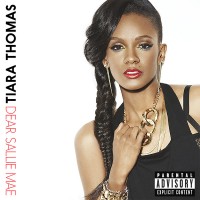 Purchase Tiara Thomas - Dear Sallie Mae (EP)
