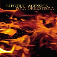 Purchase Rova::orkestrova - Electric Ascension 2003