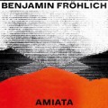Buy Benjamin Fröhlich - Amiata Mp3 Download