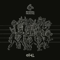 Purchase Hoodna Orchestra - Ofel