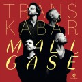 Buy Trans Kabar - Maligasé Mp3 Download