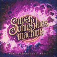 Purchase Supersonic Blues Machine - Road Chronicles: Live!