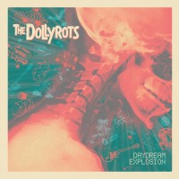 Purchase The Dollyrots - Daydream Explosion
