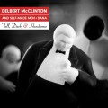 Buy Delbert McClinton & Self-Made Men - Tall, Dark, and Handsome Mp3 Download