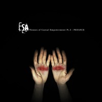 Purchase Esa - Themes Of Carnal Empowerment Pt. 3: Penance
