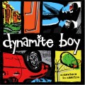 Buy Dynamite Boy - Somewhere In America Mp3 Download