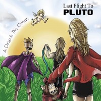 Purchase Last Flight To Pluto - A Drop In The Ocean