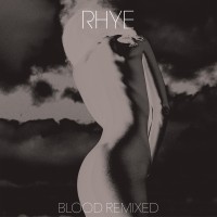 Purchase Rhye - Blood Remixed