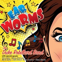 Purchase The Duke Robillard Band - Ear Worms