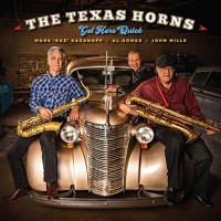 Purchase The Texas Horns - Get Here Quick